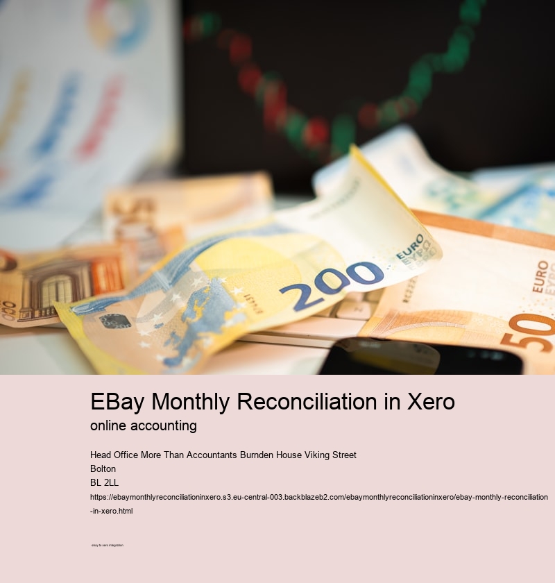 eBay Monthly Reconciliation in Xero