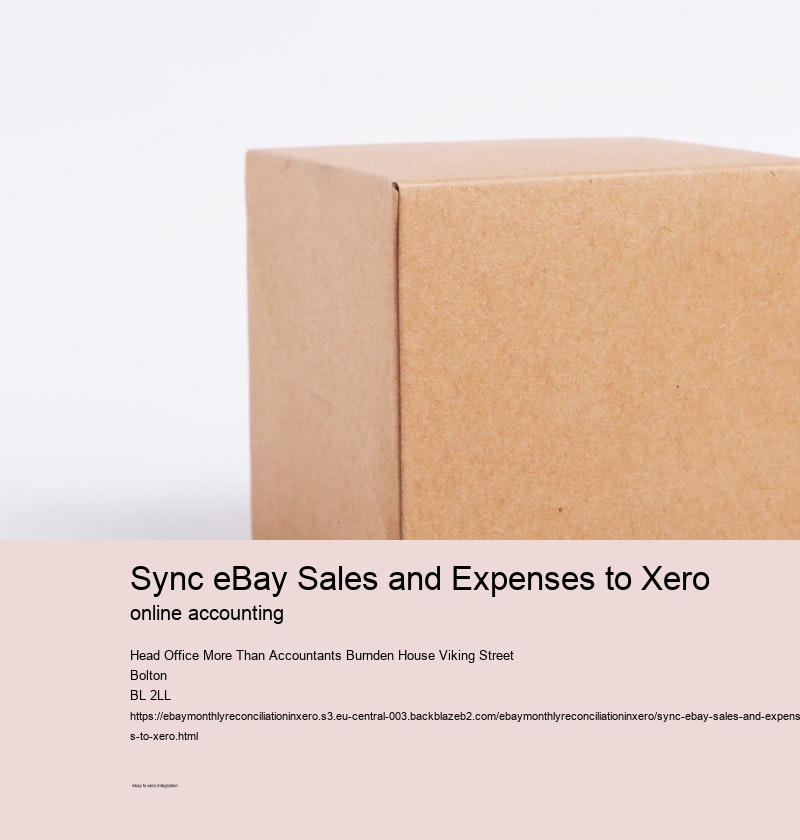 Sync eBay Sales and Expenses to Xero